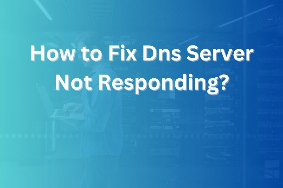 how to fix dns server not responding