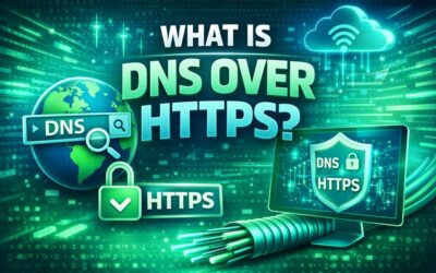 What Is DNS Over HTTPS (DoH)?